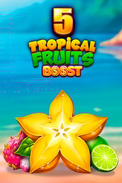 5 Tropical Fruits Boost