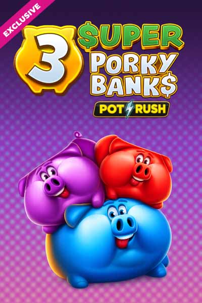 3 Super Porky Banks