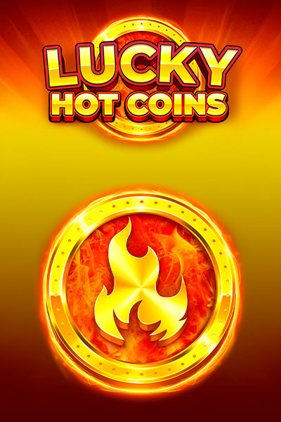 Lucky Hot Coins
