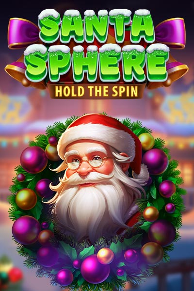 Santa Sphere: Hold The Spin