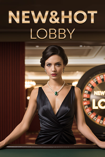 New & hot lobby